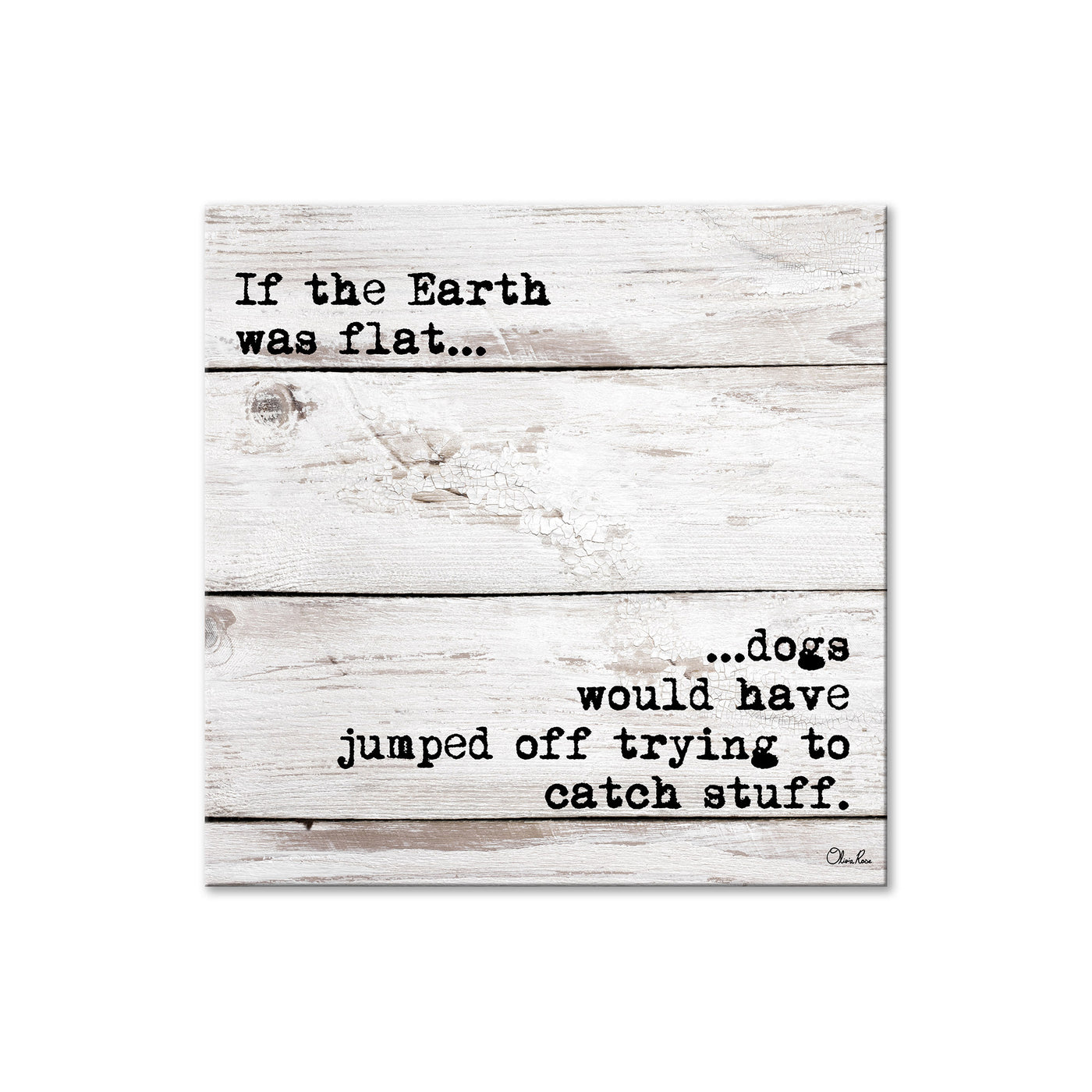 Flat Earth - Dog