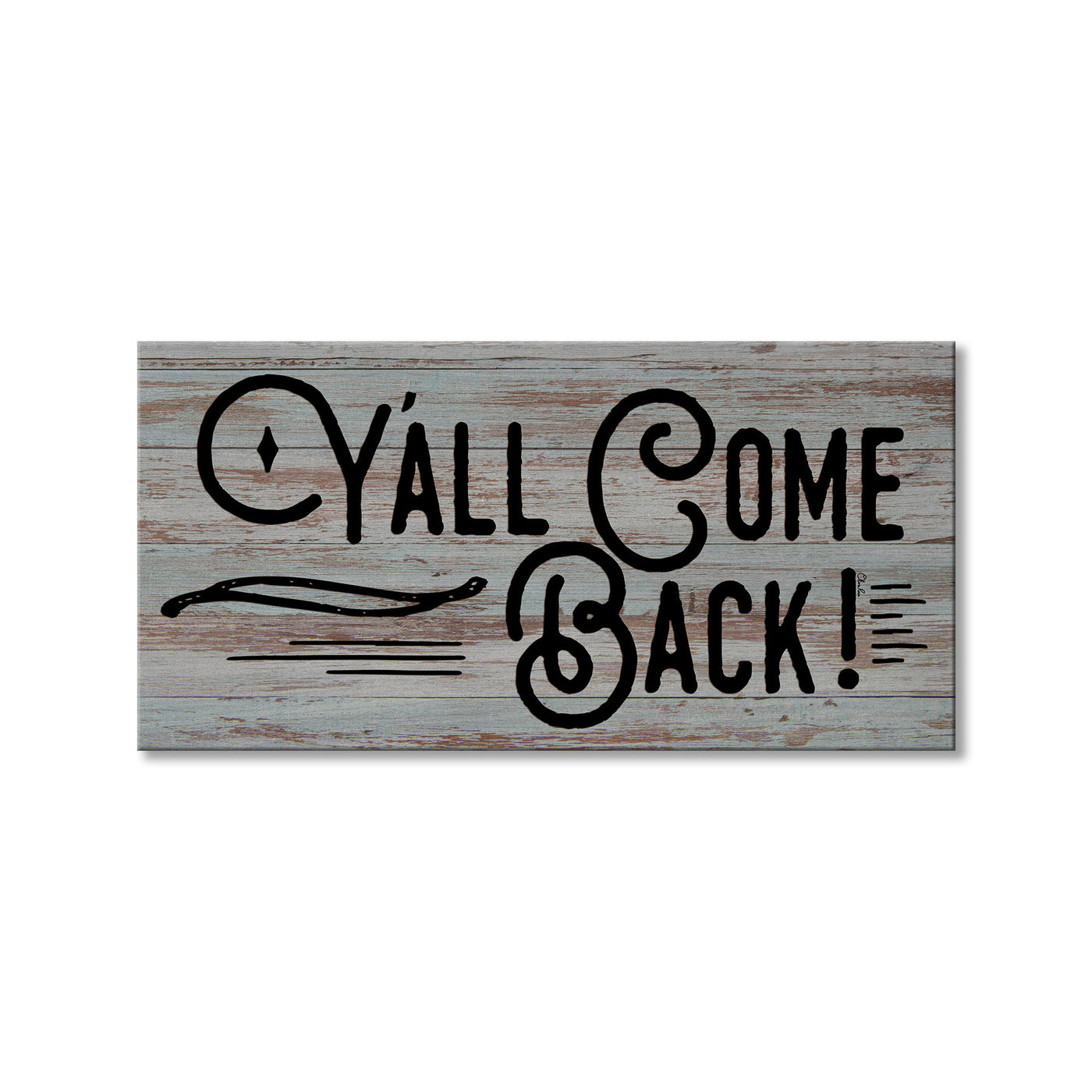Y'all Come Back